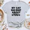 Funny Cat Shirt – Bella Canvas Tee | Cute Cat Mom Shirt Gift Ideas