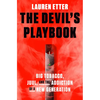 The Devil's Playbook: Big Tobacco, Juul, and the Addiction of a New Generation - Hardcover