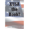 XUSA the Book? - Paperback
