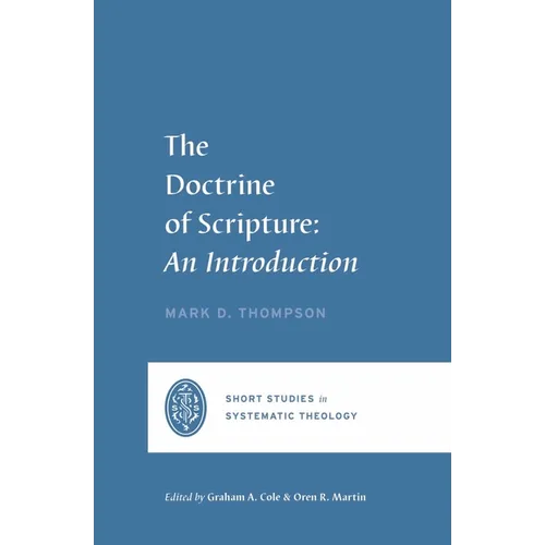 The Doctrine of Scripture: An Introduction - Paperback