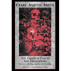 The Complete Poetry and Translations Volume 3: The Flowers of Evil and Others - Paperback
