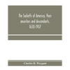 The Sacketts of America, their ancestors and descendants, 1630-1907 - Paperback