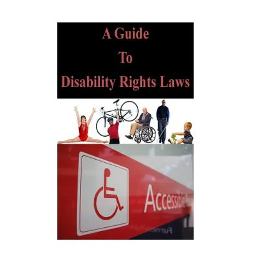 A Guide To Disability Rights Laws - Paperback