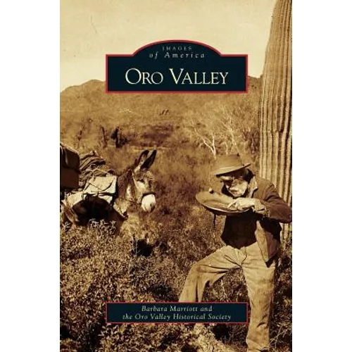 Oro Valley - Hardcover