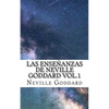 Las Enseñanzas de Neville Goddard vol.1 - Paperback
