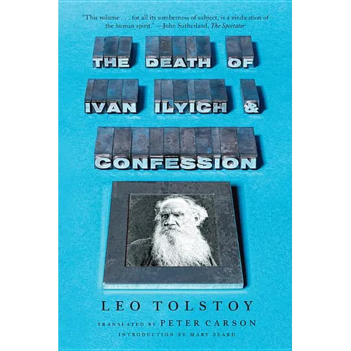 The Death of Ivan Ilyich and Confession - Paperback