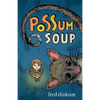 Possum Soup - Paperback
