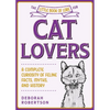 The Little Book of Lore for Cat Lovers: A Complete Curiosity of Feline Facts, Myths, and History - Hardcover