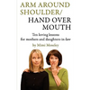 Arm Around Shoulder/ Hand Over Mouth - Paperback