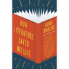 How Literature Saved My Life - Paperback