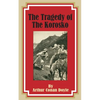 The Tragedy of the Korosko - Paperback
