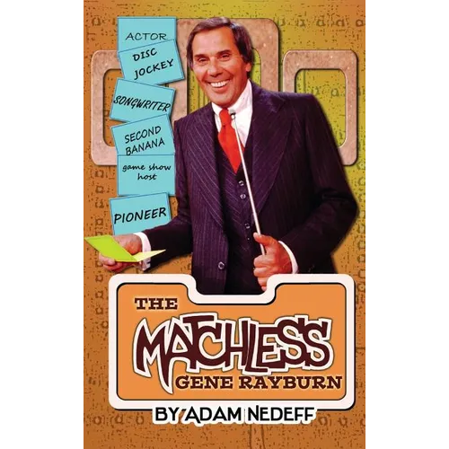 The Matchless Gene Rayburn (hardback) - Hardcover