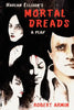 Harlan Ellison's Mortal Dreads: A Play - Paperback
