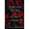 Forever Yours Always Mine - Paperback