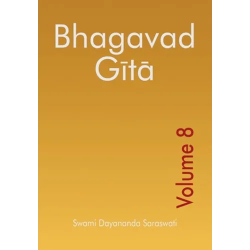 Bhagavad Gita - Volume 8 - Paperback