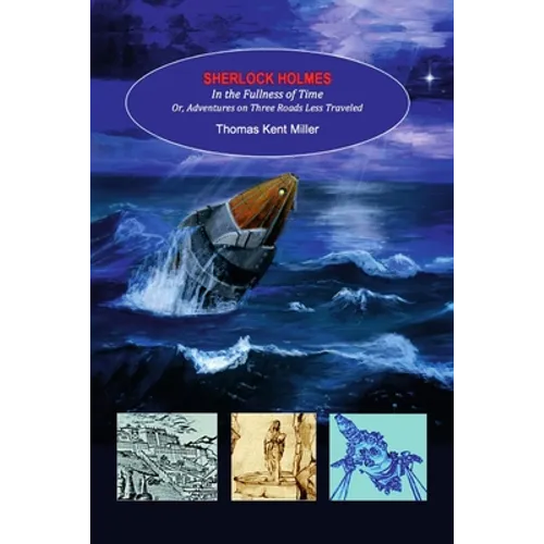 Sherlock Holmes in the Fullness of Time - Paperback