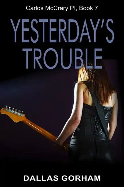Yesterday's Trouble: A Murder Mystery Thriller - Paperback
