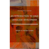 An Introduction to Child Language Development - Paperback
