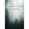 Forgotten Places - Paperback
