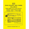 Ohio County (West Virginia) Index, Volume 8: Card Index to all Ohio County Courts' Case Files and Loose Papers, Part 1, 1776-1825 - Paperback
