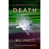 The Something and Nothing of Death - Paperback