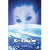 We Aquatus - Paperback