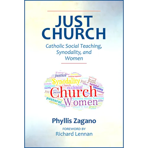 Just Church: Catholic Social Teaching, Synodality, and Women - Paperback