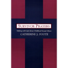 Survivor Prayers: Talking with God about Childhood Sexual Abuse - Paperback