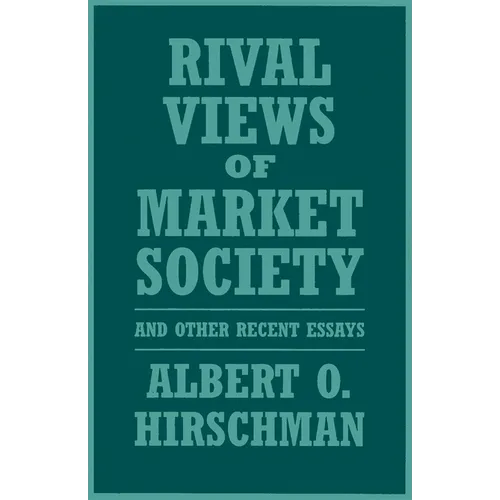 Rival Views of Market Society and Other Recent Essays - Paperback