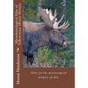 Microhistological Atlas of Greater Yellowstone Moose Browse - Paperback