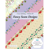 Crazy Quilting Volume III: Fancy Seam Designs - Paperback