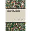 An Anthology Of English Poetry - Dryden To Blake - Paperback