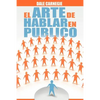 El Arte de Hablar En Publico - Paperback