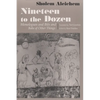 Nineteen to the Dozen: Monologues and Bits and Bobs of Other Things - Paperback