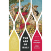The Age of Kali: Indian Travels & Encounters - Paperback