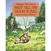 Wait Till the Moon Is Full - Paperback