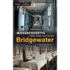 Massachusetts Correctional Institution-Bridgewater: A Troubled Past - Hardcover