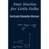 Star Stories for Little Folks - Paperback