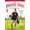 An American Caddie in St. Andrews: Growing Up, Girls, and Looping on the Old Course - Paperback
