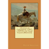 Adventures in Contentment. (1907) ( NOVEL ) by: David Grayson (Illustrated) - Paperback