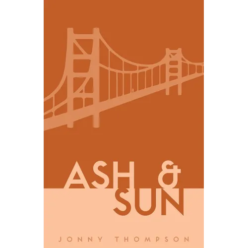 Ash and Sun - Paperback