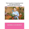 The Lady's Companion To Menopause Treated Naturally - Paperback