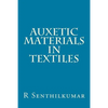 Auxetic Materials in Textiles - Paperback