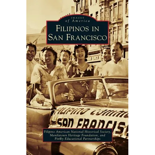 Filipinos in San Francisco - Hardcover