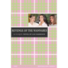 The Revenge of the Wannabes - Paperback