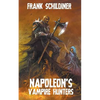 Napoleon's Vampire Hunters - Paperback