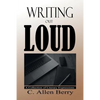 Writing out Loud: A Collection of Literary Expressions - Paperback