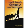 Lapid Jewish Aramaic New Testament - Paperback