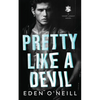 Pretty Like A Devil - Paperback