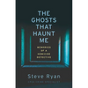 The Ghosts That Haunt Me: Memories of a Homicide Detective - Paperback